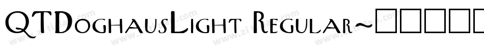 QTDoghausLight Regular字体转换